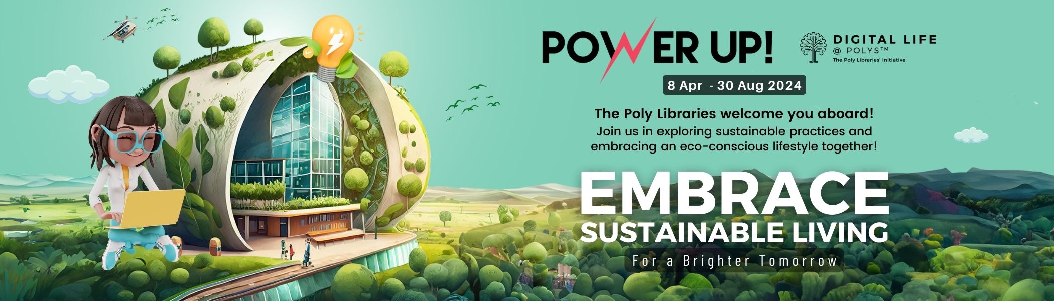 Power Up! Embrace Sustainable Living