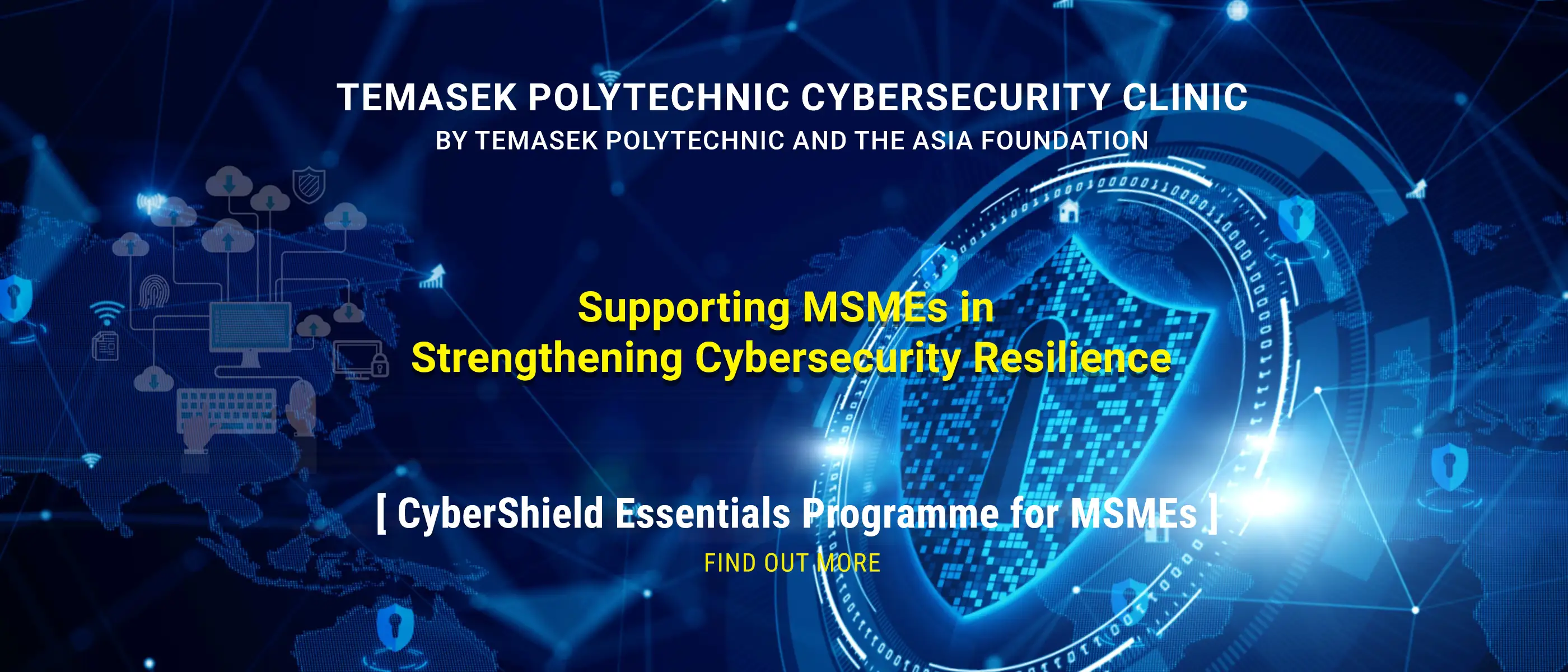 Temasek Polytechnic Cybersecurity Clinic - Empowering Students to Strengthen MSME Digital Resilience.