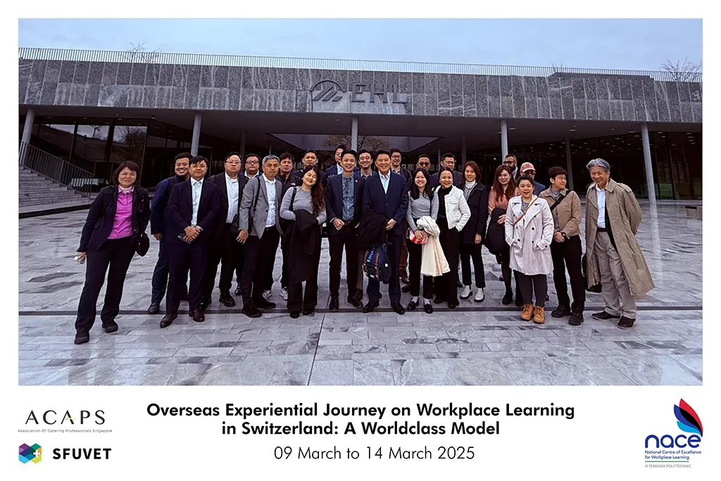Overseas Experiential Journey on Workplace Learning in Switzerland - March 2025