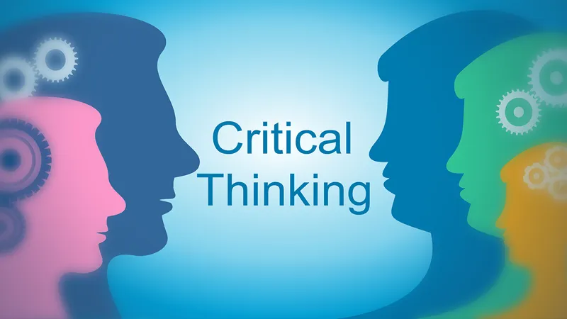 Critical Thinking for Better Decision Making (Simulation Learning)