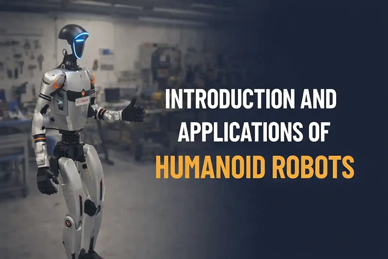 Introduction and Applications of Humanoid Robots promotional image